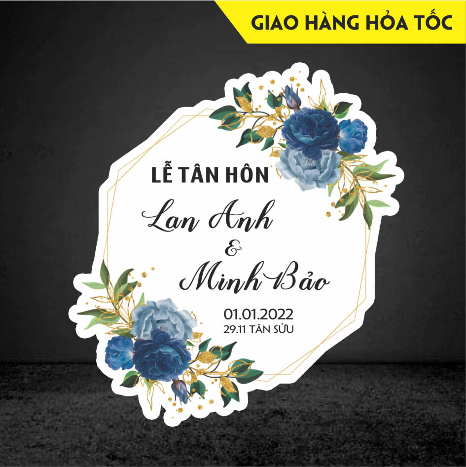 BẢNG CƯỚI LỄ VU QUY_LỄ THÀNH HÔN  TÊN CÔ DÂU CHÚ RỂ TRANG TRÍ ĐÁM CƯỚI