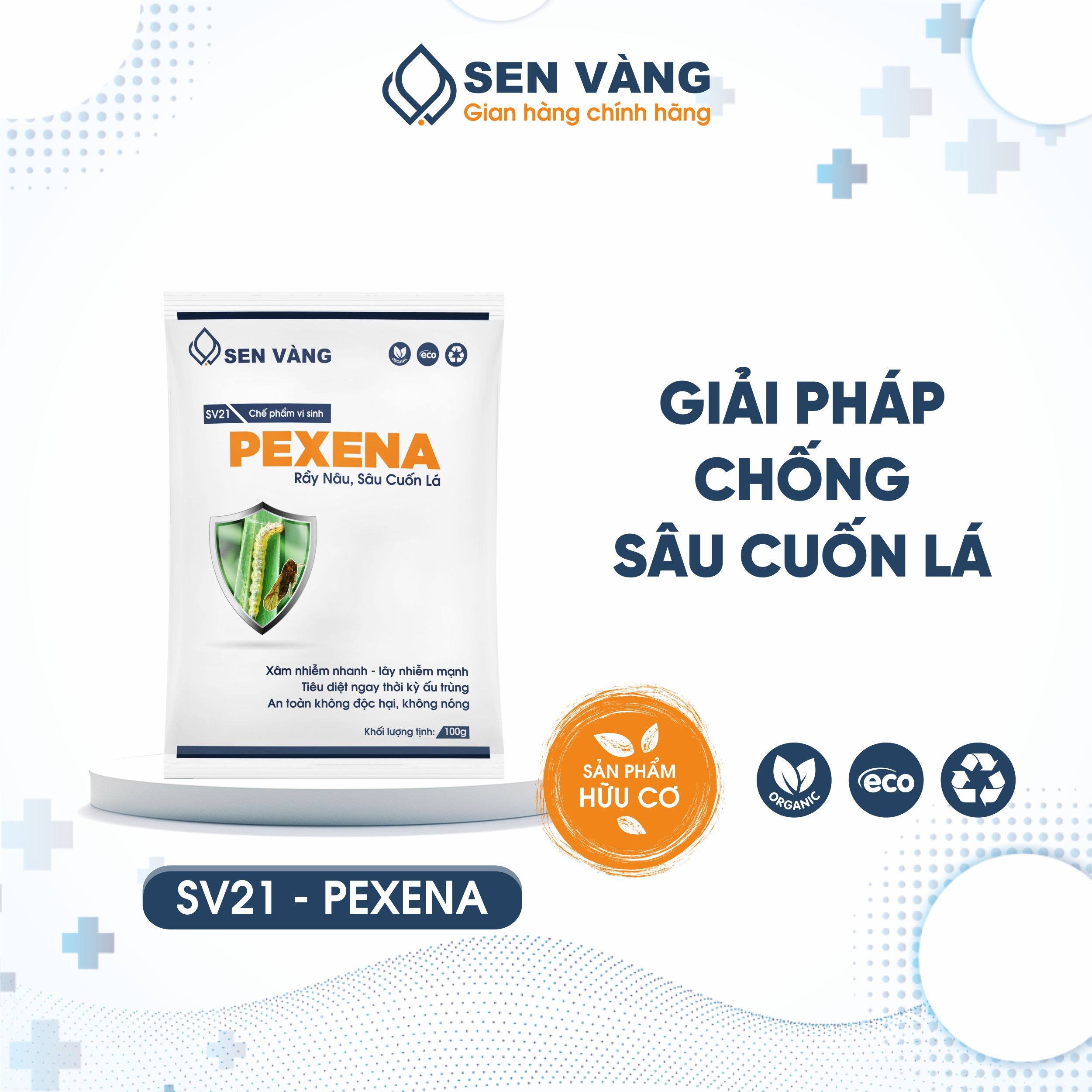 PEXENA SV21 - Giải pháp chống sâu cuốn lá 100g