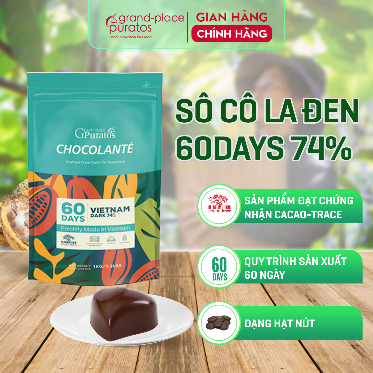 [Chỉ Giao HCM] Socola Nguyên Chất Chocolante 60-Days VN Dark 74% Puratos Grand-Place VN-1kg