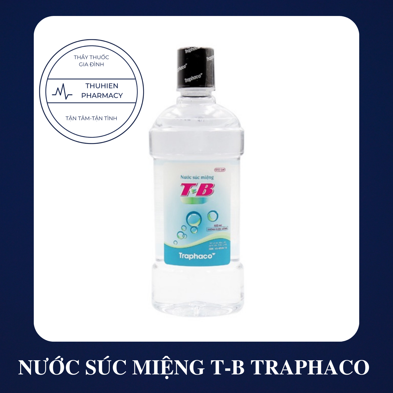 Nước Súc Miệng T - B Traphaco Trắng Chai 500Ml