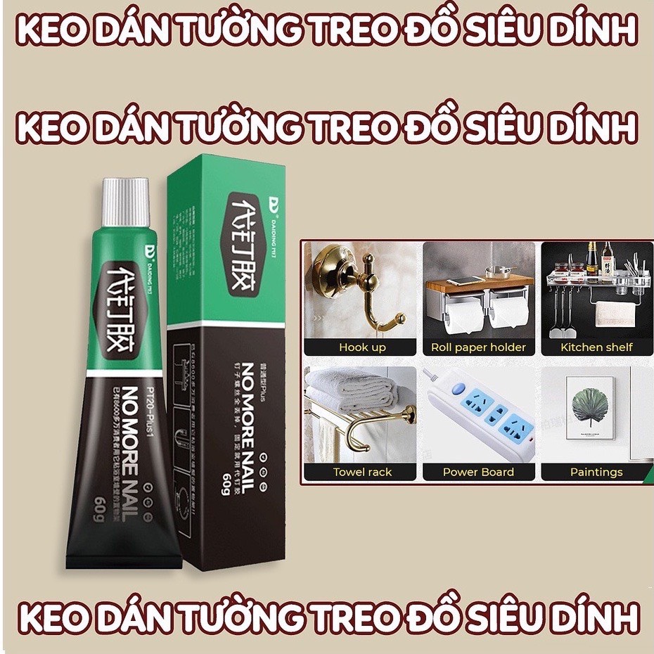 Keo Siêu Dính Công Nghệ Nhật Bản No More Nail Free Glue Tuýp 60g Keo Siêu Dán Tường Dán Giày Gỗ Thuỷ