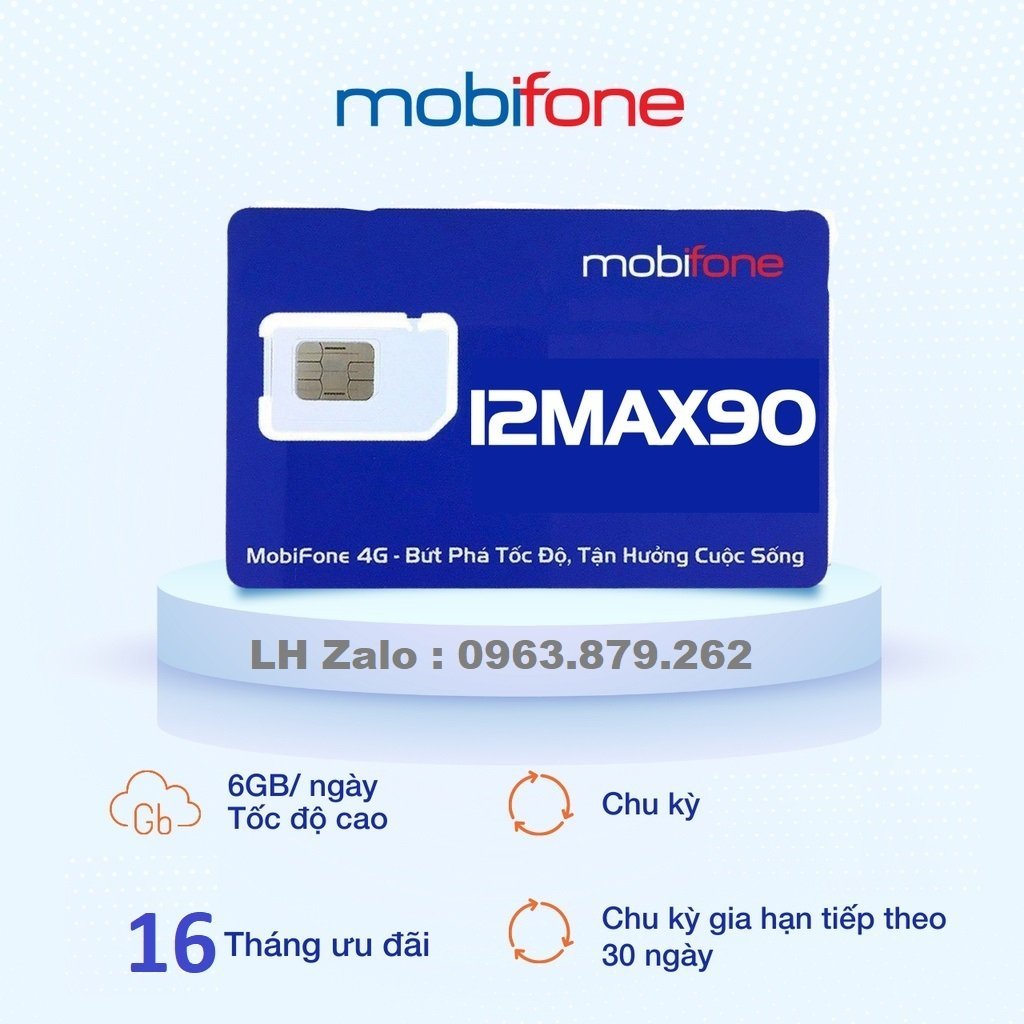 Sim Gói Cước 12MAX90  Sim Data Mobifone Hỗ Trợ Trọn Gói 1 Năm Vào Mạng Thả Ga Với 6Gb 1 ngày  Bảo hà