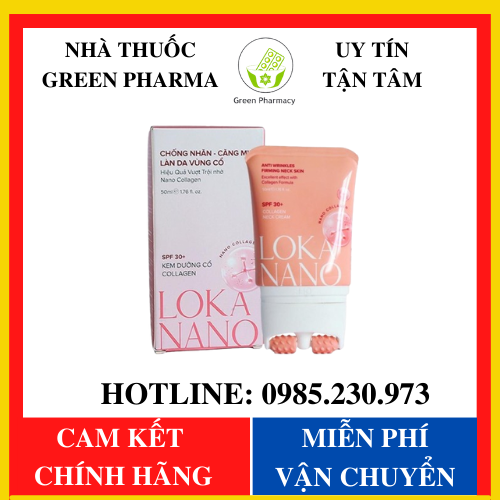 [Chính hãng] Kem Dưỡng Da Cổ LOKA NANO - Làm trắng da dưỡng ẩm cho da cổ săn chắc  - Green Pharma