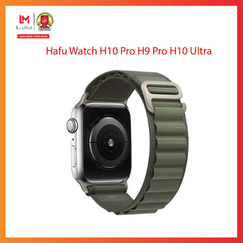 Dây Đeo Đồng Hồ Nylon Dành Cho Hafu Watch H10 Pro H9 Pro H10 Ultra 49 44 4540 mm Dây Vải Mềm