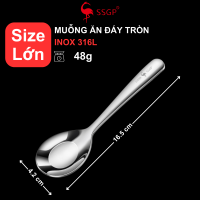 Muỗng ăn đáy tròn Inox 316L cao cấp SSGP - SS11102 Muôi Thìa Vá ăn cơm muỗng ăn súp hủ tiếu lẩu