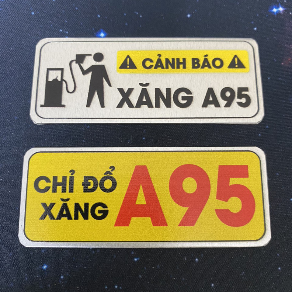Tem nhôm dán nắp bình xăng sticker dán xe cảnh báo đổ xăng A95 decal dán xe ô tô