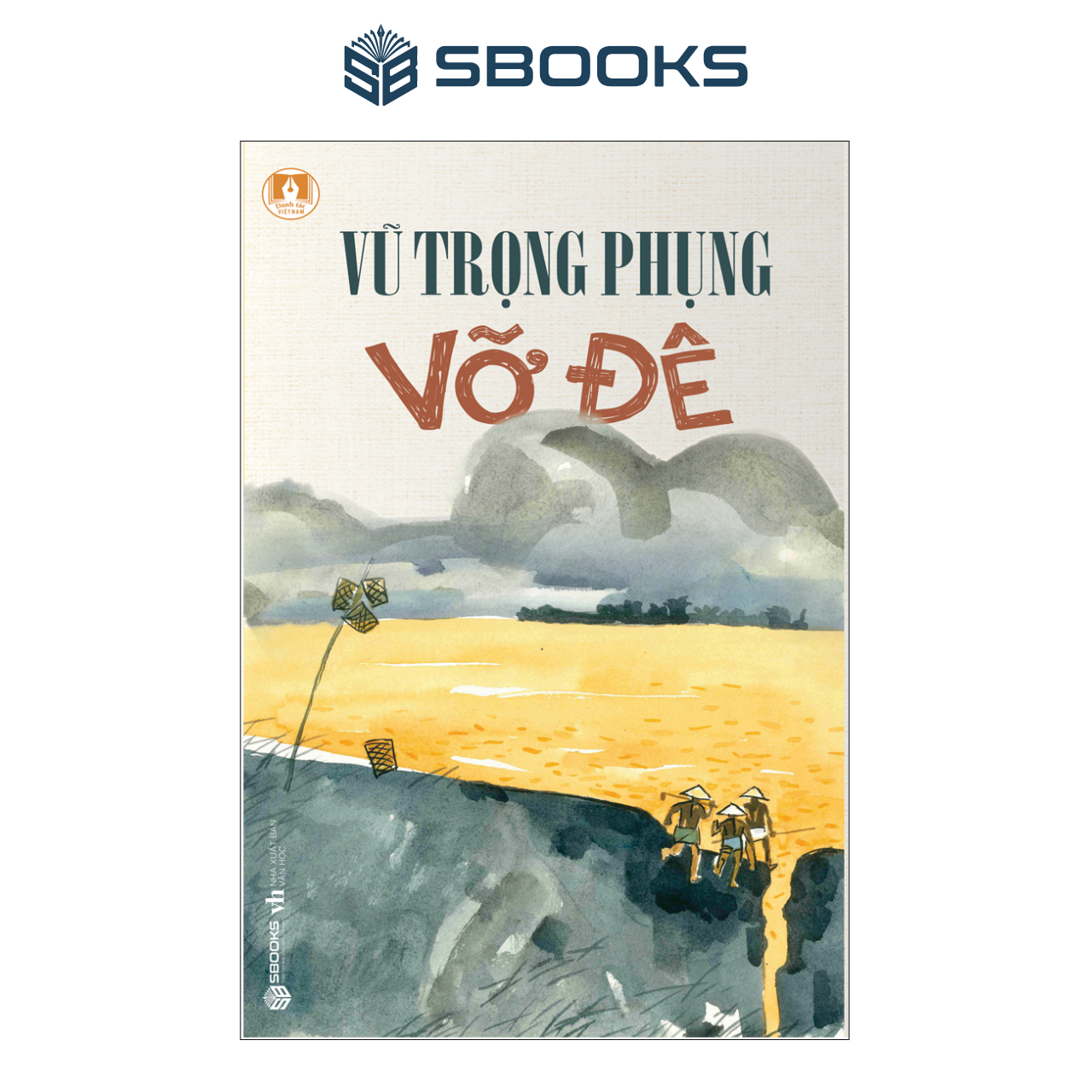 Sách - Vỡ Đê (Vũ Trọng Phụng) - SBOOKS
