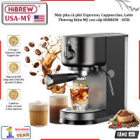 HÀNG CHÍNH HÃNG - Máy pha cà phê Espresso Cappuccino Latte. Thương hiệu Mỹ cao cấp HiBREW - H5B - BẢO HÀNG 12 THÁNG