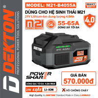 Pin DEKTON M21 - B4055A bản 2025 / 4000mah / xả 55A / Chịu sạc 4A / Cao cấp
