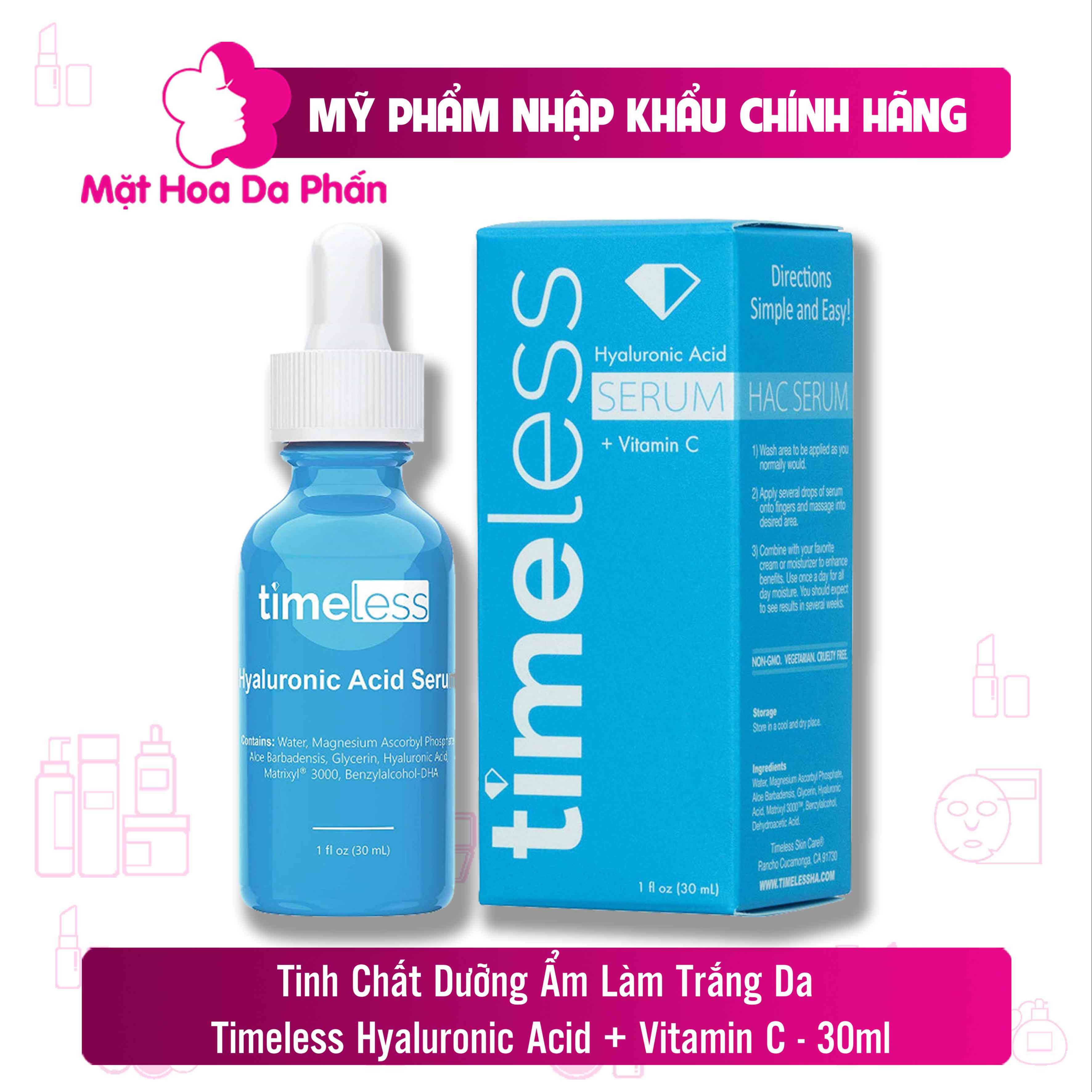 Tinh Chất Dưỡng Ẩm Làm Trắng Da  Timeless Hyaluronic Acid + Vitamin C - 30ml