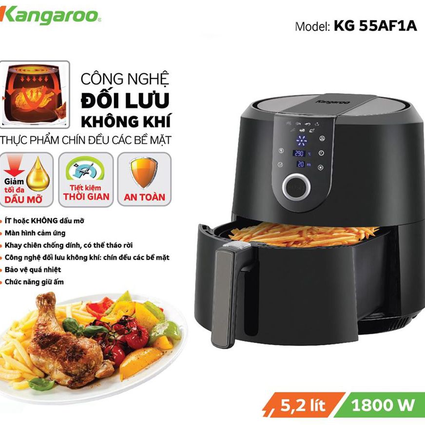 Nồi chiên không dầu Kangaroo KG55AF1A 5.2 lít Mới 100% Công nghệ làm nóng Rapid Air Chiên nướng thực