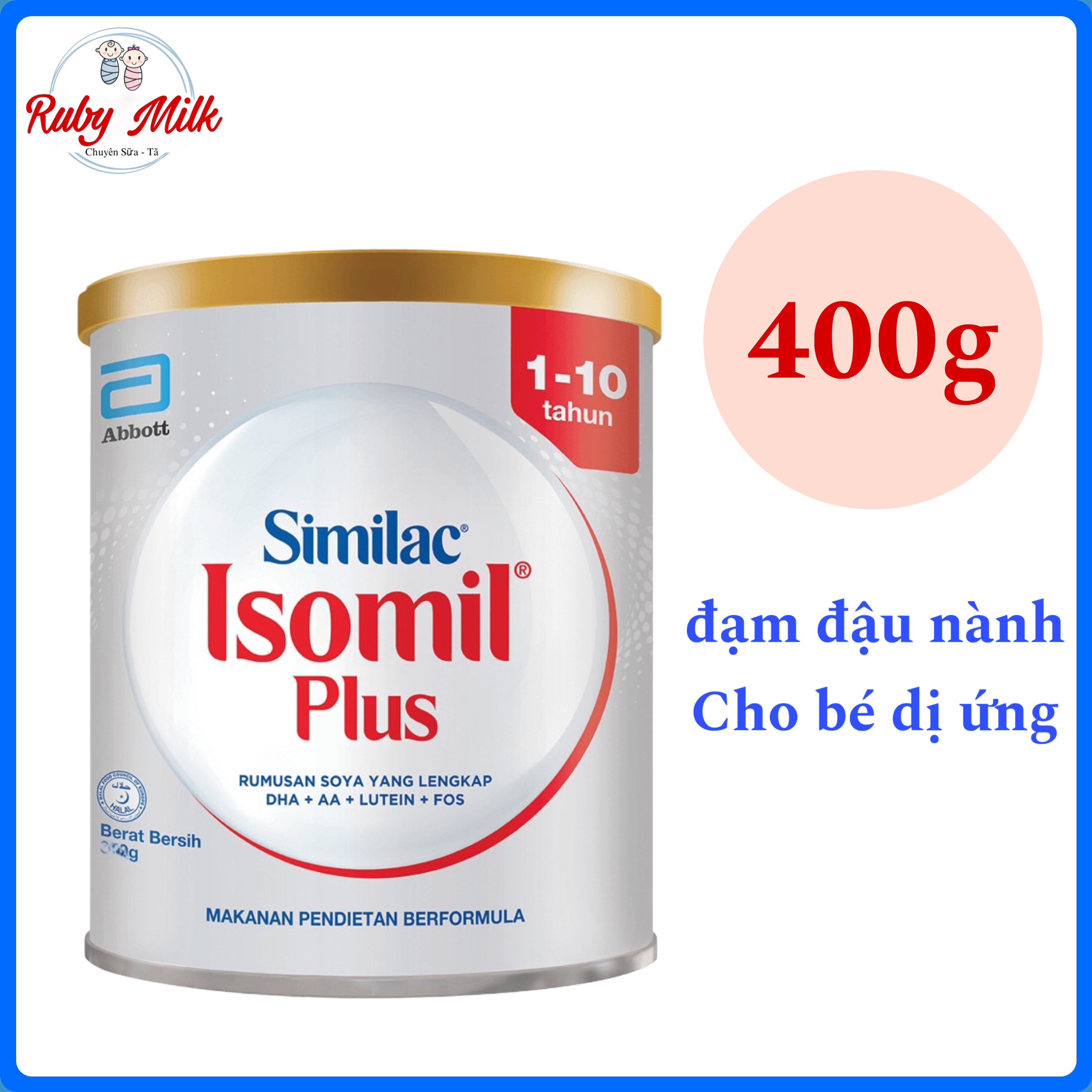 SỮA CÔNG THỨC SIMILAC ISOMIL VÀ ISOMIL PLUS LON 400G - ĐẠM ĐẬU NÀNH CHO BÉ DỊ ỨNG