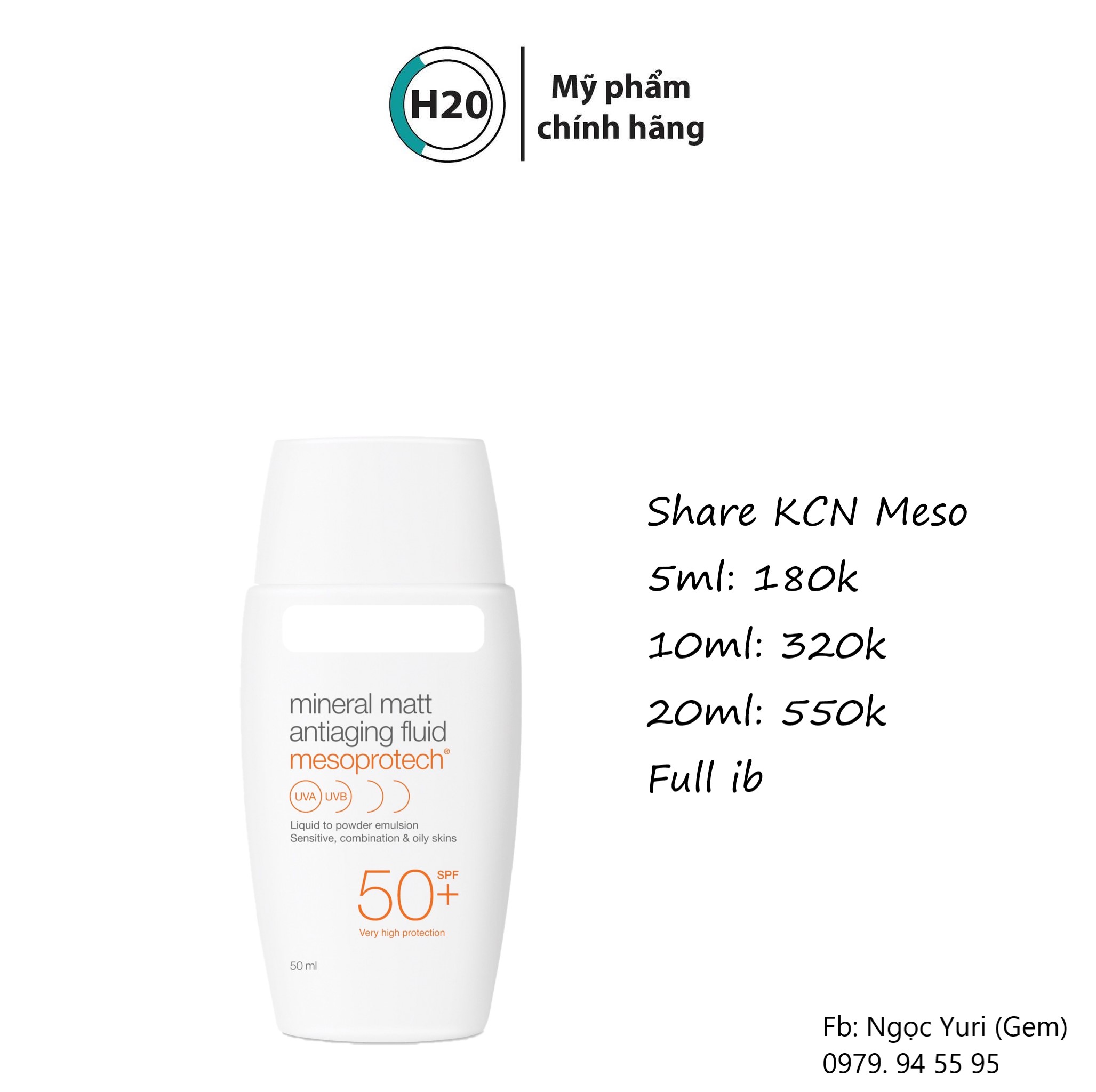 Nhũ Tương Chống Nắng Meso Mesoprotech Mineral Matt Spf50