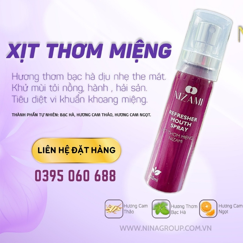 {Sản phẩm chính hãng} Xịt thơm miệng Nizami dành cho cả nam và nữ mua 02 sản phẩm bất kỳ được tặng chai dung dịch vệ sinh phụ nữ * Nina Top One