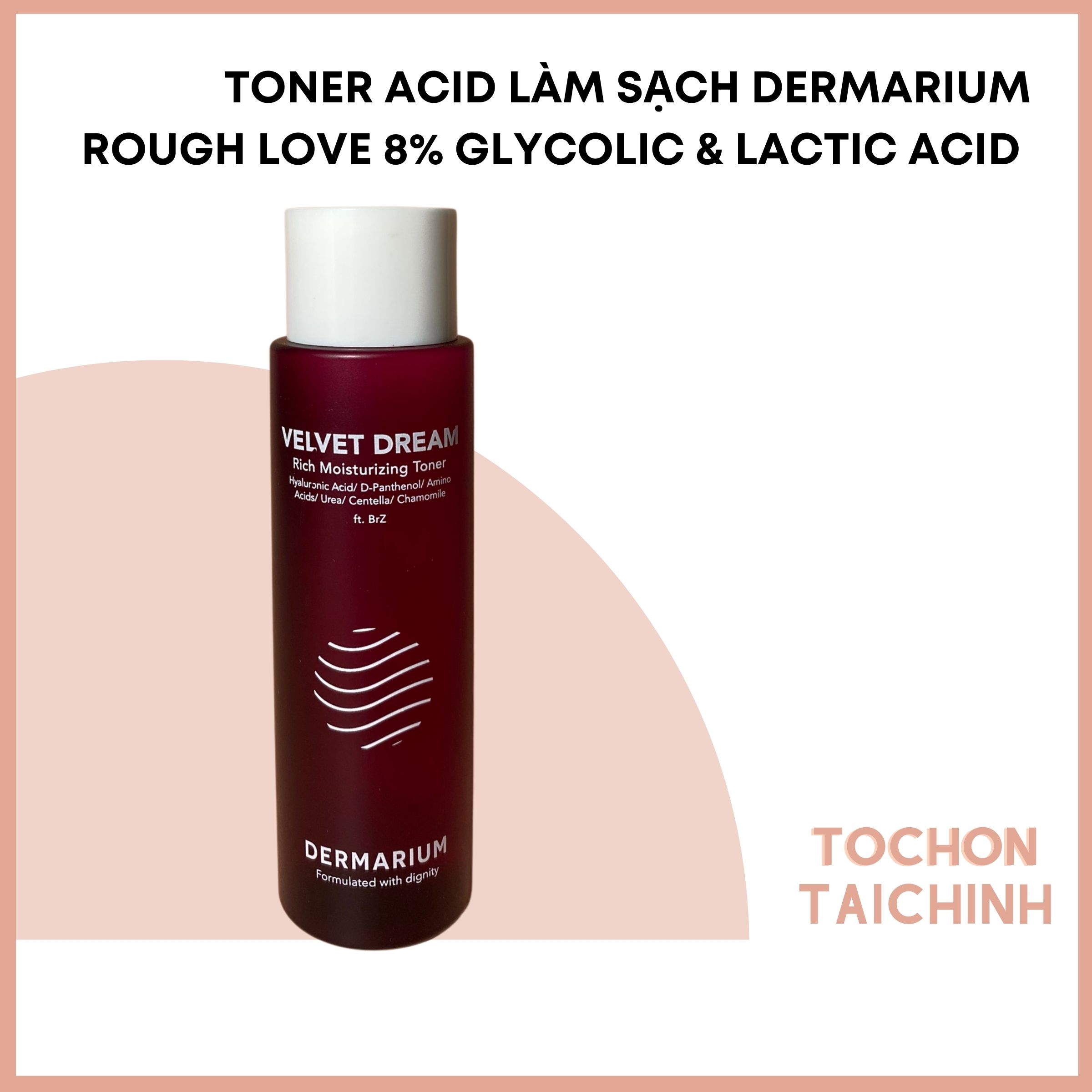 Toner (Nước Cân Bằng) Dermarium Dưỡng Ẩm Velvet Dream 150Ml - Tớ Chọn Tài Chính