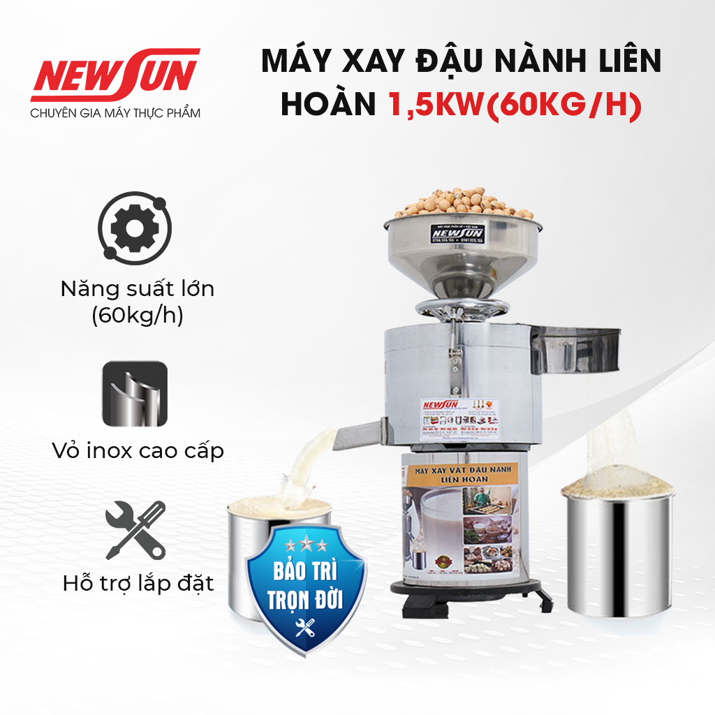 Máy xay đậu nành liên hoàn NEWSUN Công suất 15kw(60kg/h) hàng Việt Nam chất lượng cao bảo hành 12 th