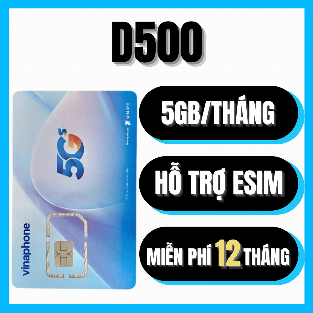 SIM 5G VINA D500 DÙNG DATA 1 NĂM KHÔNG NẠP TIỀN 5GB TỐC ĐỘ CAO MỖI THÁNG ( 60GB/năm ) CHUYÊN DÙNG CHO ĐỊNH VỊ MÁY POS CAMERA ... - FREESHIP - CHƯA KÍCH HOẠT.
