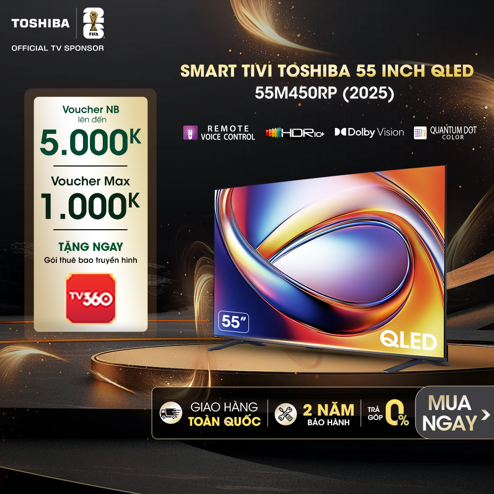Smart Tivi Toshiba 55 inch QLED 55M450RP Giao Hàng Toàn Quốc Bảo Hành 24 Tháng