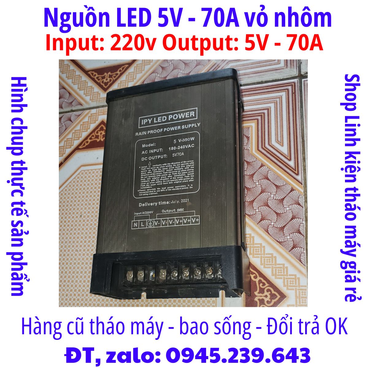 043 - Nguồn tổ ong nguồn led cũ các loại 5v 12v 24v 5a 10a 20a 25a 30a 40a 70A