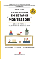 Em Bé Tập Đi Montessori - Montessori Toddler