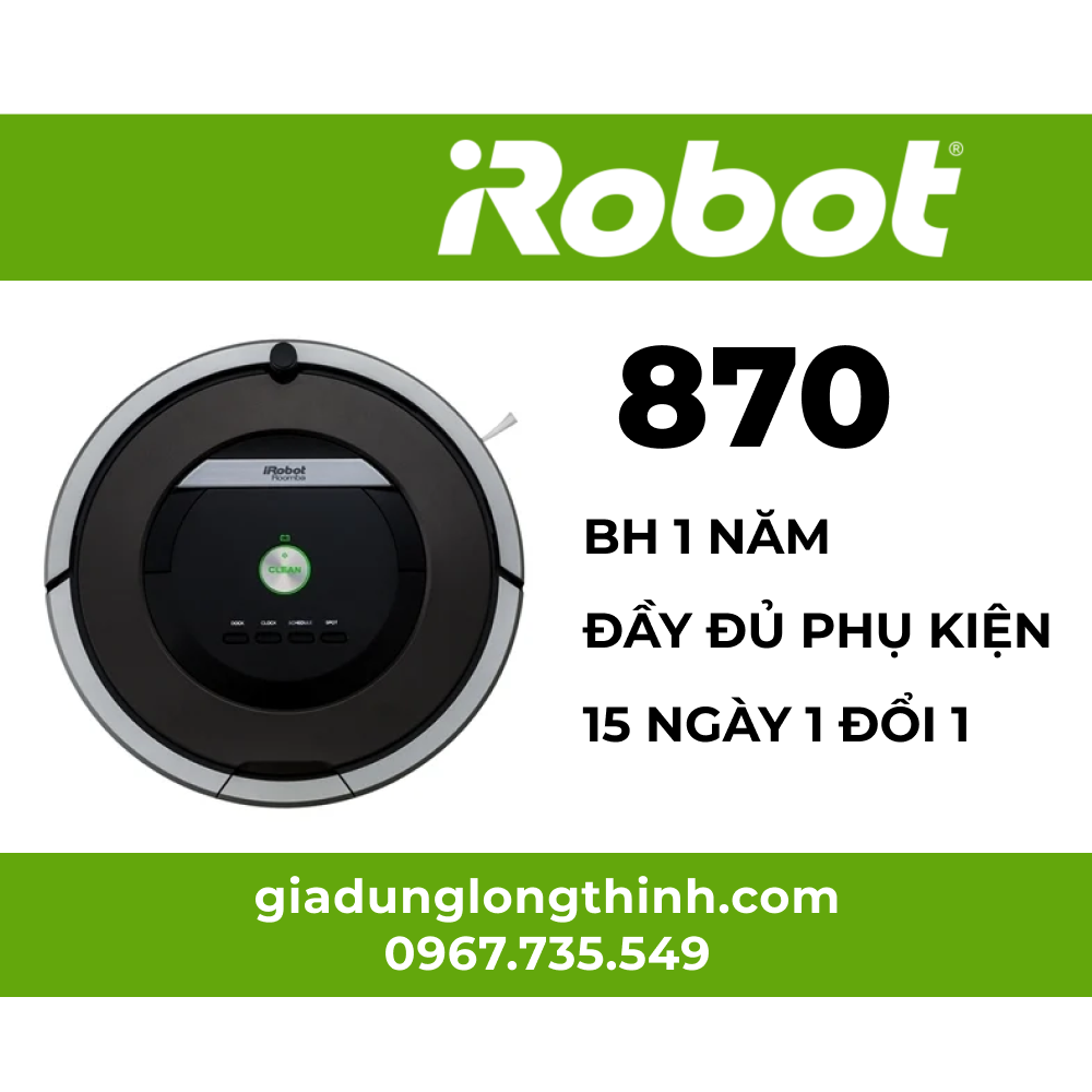 Robot Hút Bụi iRobot Roomba 870 New 90% Độ Bền 10 Năm Pin Mới 100%
