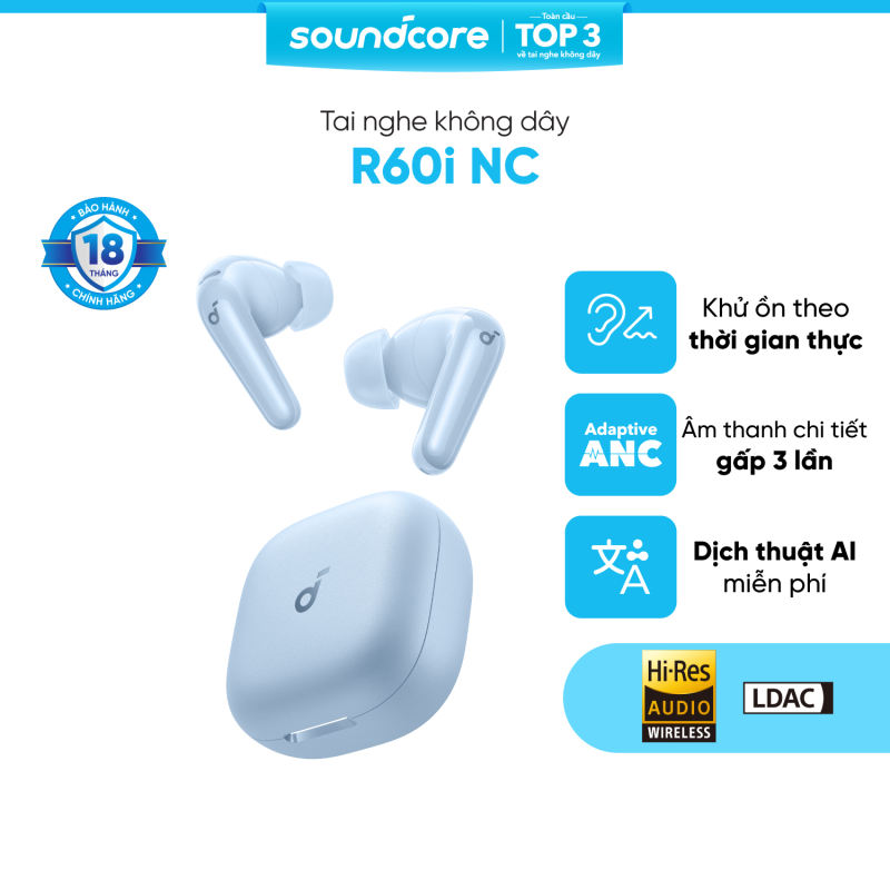 Tai nghe bluetooth khử ồn Soundcore R60i NC | Hires Audio| Chống ồn đến 52dB| Pin 50h | Phiên dịch