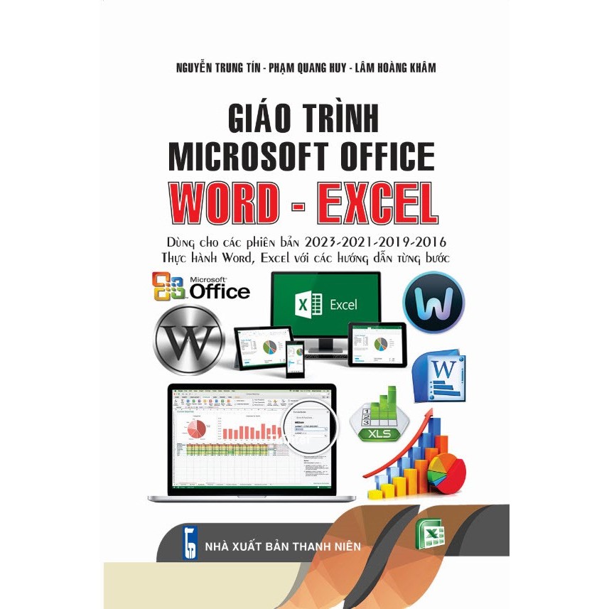 Giáo Trình Microsoft Office(Word - Excel- Dùng cho các phiên bản 2023-2021-2019-2016 Thực Hành Word 