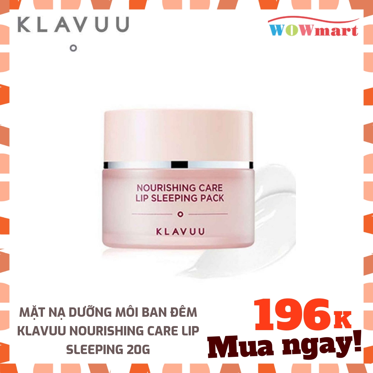 [Hcm]Mặt Nạ Dưỡng Môi Ban Đêm Klavuu Nourishing Care Lip Sleeping 20G - Hàn Quốc