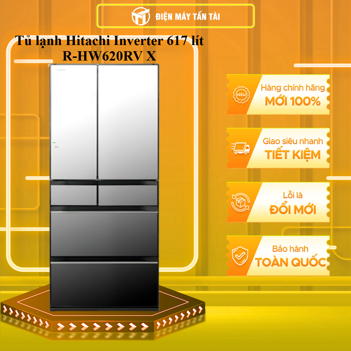 Tủ lạnh Hitachi Inverter 617 lít R-HW620RV X - GIAO TOÀN QUỐC - CHỈ MIỄN PHÍ HCM