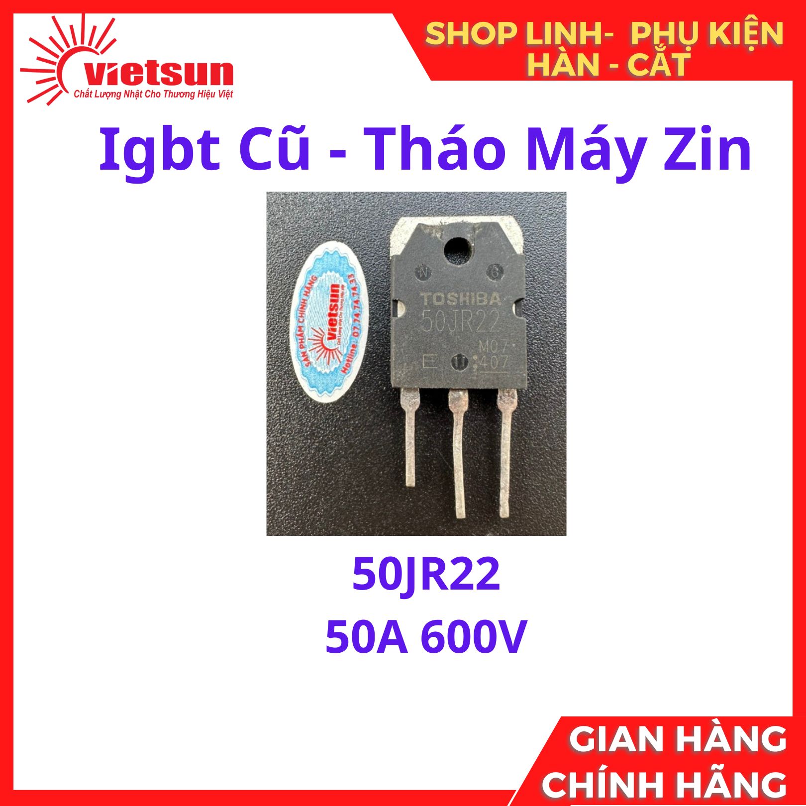 Igbt cũ tháo máy các loại thường dùng cho máy hàn điện tử 60F4 60F5 60F7 65T14 50JR22 40N65 75N65 60