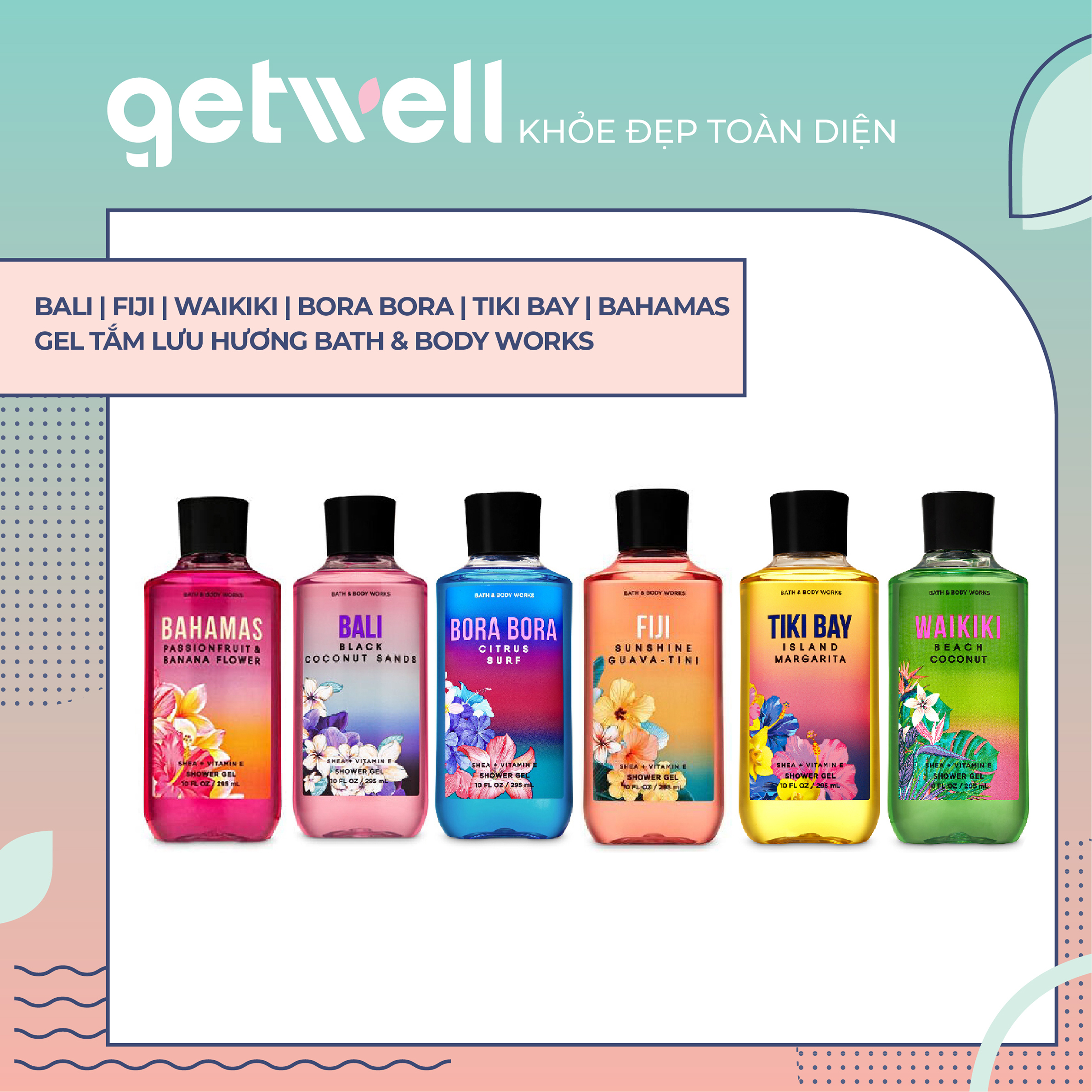 [Hcm]Bali | Fiji | Waikiki | Bora Bora | Tiki Bay | Bahamas Gel Tắm Lưu Hương Bath & Body Works (295Ml)