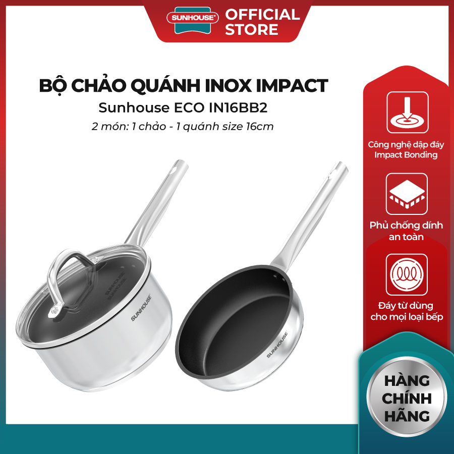 Bộ Chảo Quánh Inox  Sunhouse Eco  INI6BB2 Chống Dính Whitford An Toàn Công Nghệ Impact Bonding Đáy P
