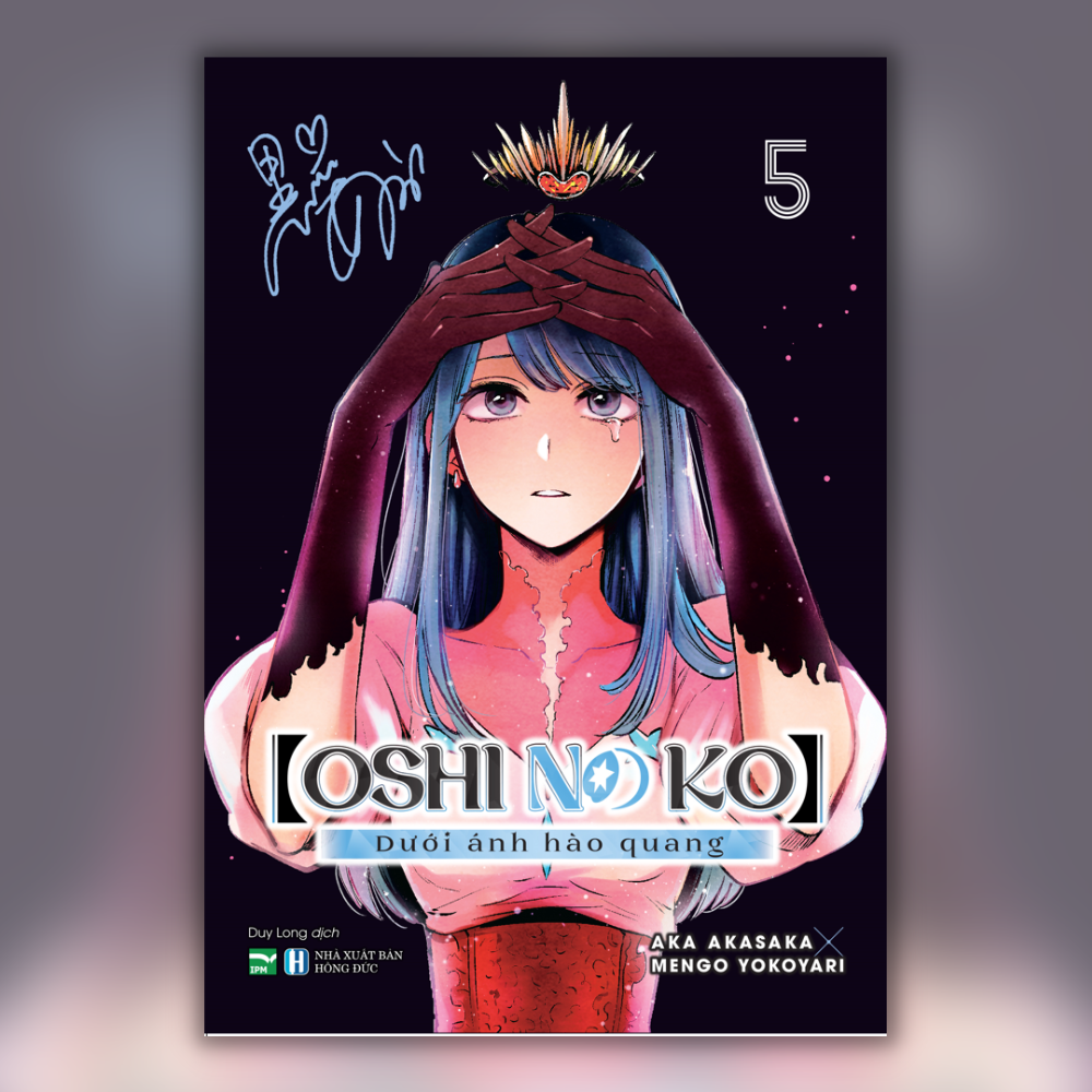 Oshi No Ko - Dưới Ánh Hào Quang - Tập 5 - Bản Đặc Biệt
