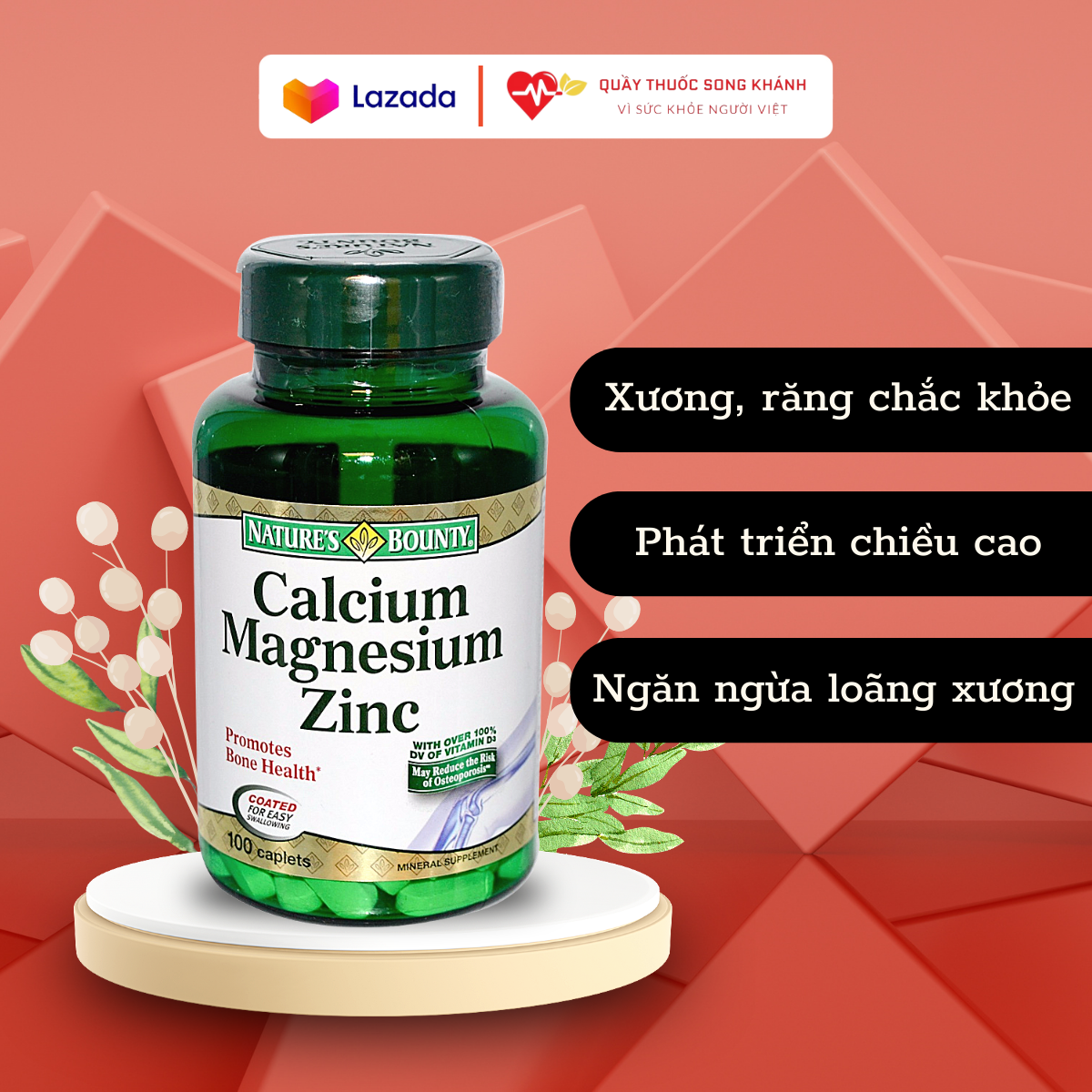 Viên uống bổ sung Canxi Giúp Xương Chắc Khỏe CALCIUM-MAGNESIUM-ZINC 1000mg - Natures Bounty 100 viên