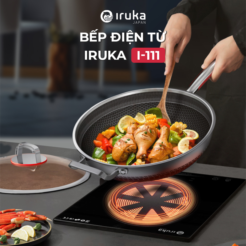 Bếp đơn điện từ Iruka I-111 bảo hành chính hãng