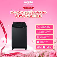 Máy giặt cửa trên Aqua 12KG AQW-FR120HT.BK - Miễn phí vận chuyển toàn quốc - Hỗ trợ lắp đặt