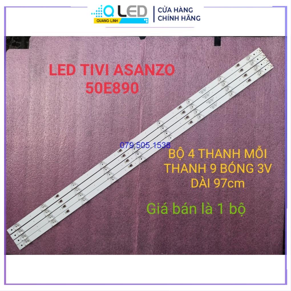 THANH ĐÈN LED TIVI ASANZO 50E890 MỚI 100% HÀNG ZIN HÃNG BỘ 4 THANH MỖI THANH 9 BÓNG 3V DÀI 97cm