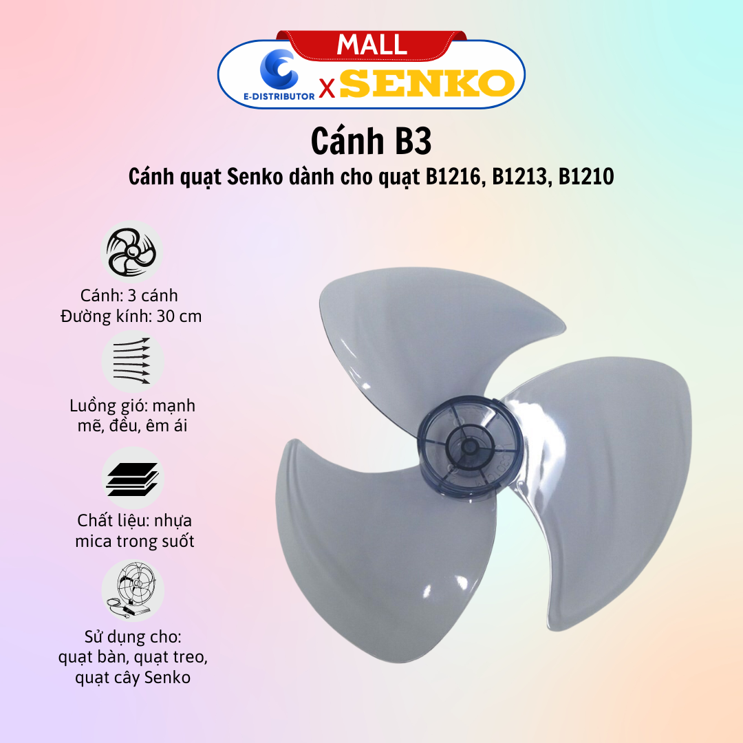 Cánh quạt 3 - 5 - 7 cánh Senko B3 B4 B5- Khóa Lồng Khóa Cánh - Nút Giật (Điều Khiển Xoay Quạt) - Pat