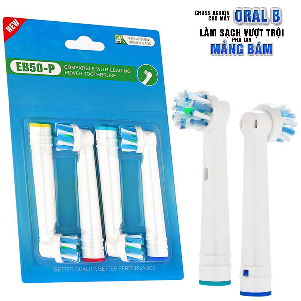 Cho Máy Oral B Braun Eb50 - P New Cross Action Bộ 4 Đầu Bàn Chải Đánh Răng Điện Thay Thế Phá Tan Mảng Bám Làm Sạch Vượt Trội Minh House