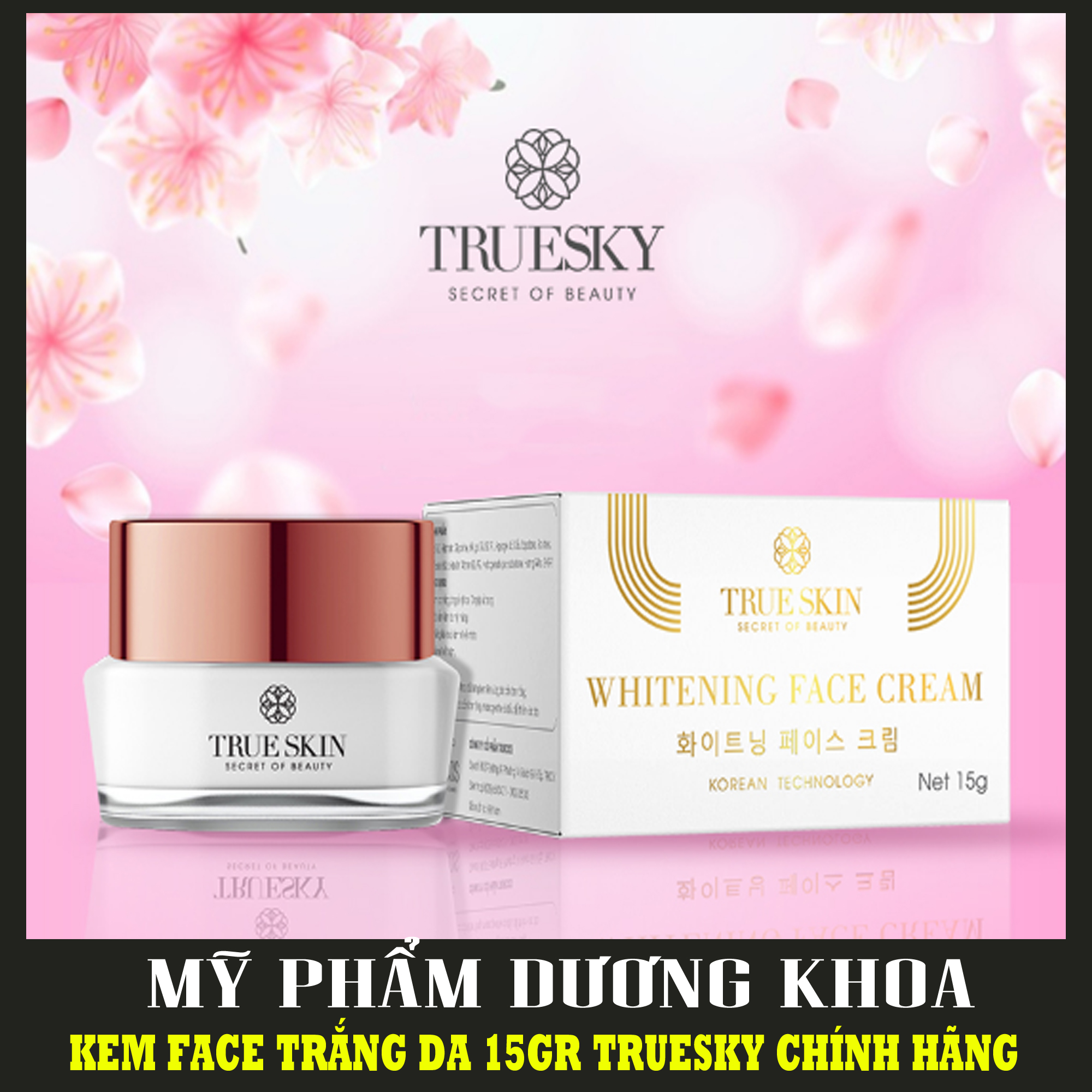 [Hcm]Chính Hãng - Kem Dưỡng Trắng Da Mặt Truesky Thu Nhỏ Lỗ Chân Lông Làm Da Trắng Mịn Cải Thiện Tính Đàn Hồi Cho Da Whitening Face Cream 15Gr - Kem Face Dưỡng Trắng Da Cao Cấp Truesky Dạng Lotion Chiết Xuất Ngọc Trai Chính Hãng 15G - Whitening Face Cream