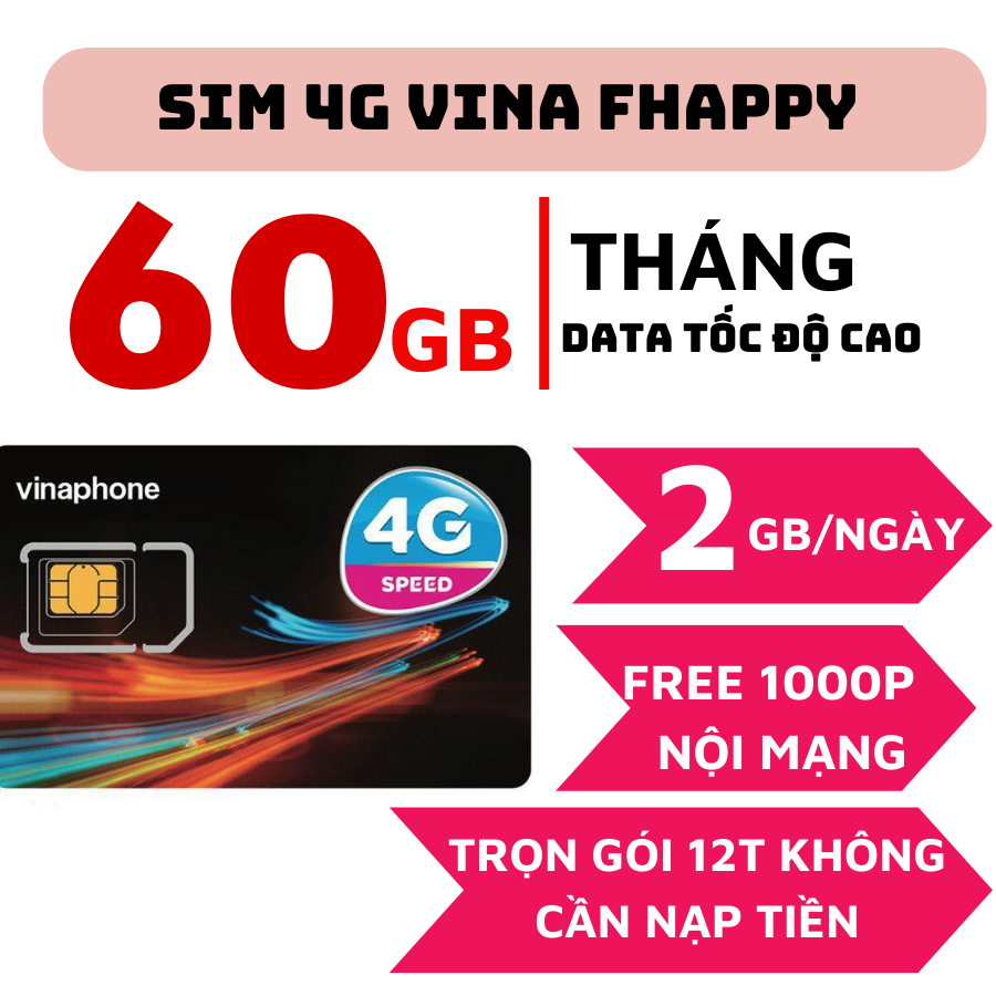 ( Không Giới Hạn Data ) Sim 4G Vinaphone Trọn Gói 1 Năm D500 / D219 , FHAPPY , TD49 , U1500 , VD149 