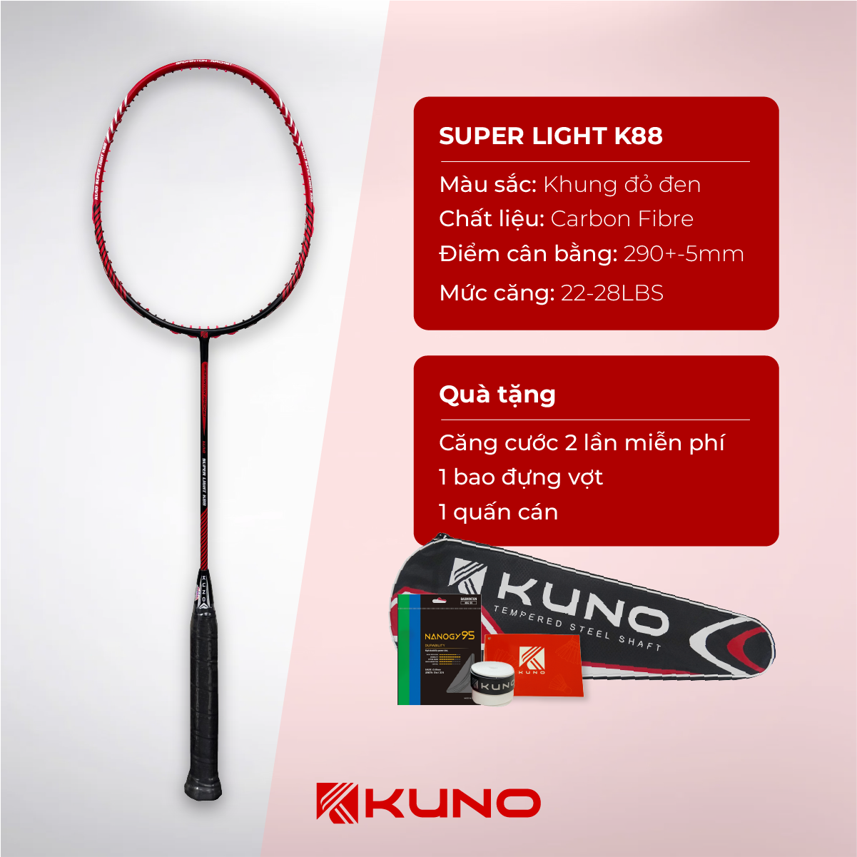 Vợt Cầu Lông Kuno Super Light K88 6U Thân Carbon Công Thủ Toàn Diện Căng Sẵn 11Kg