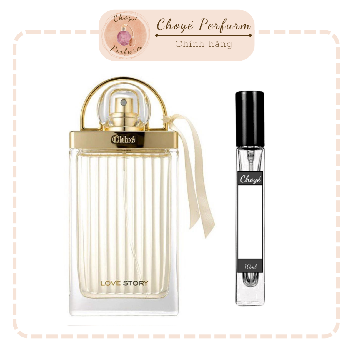 Nước hoa nữ chính hãng Chloe Love Story chai chiết 10ml