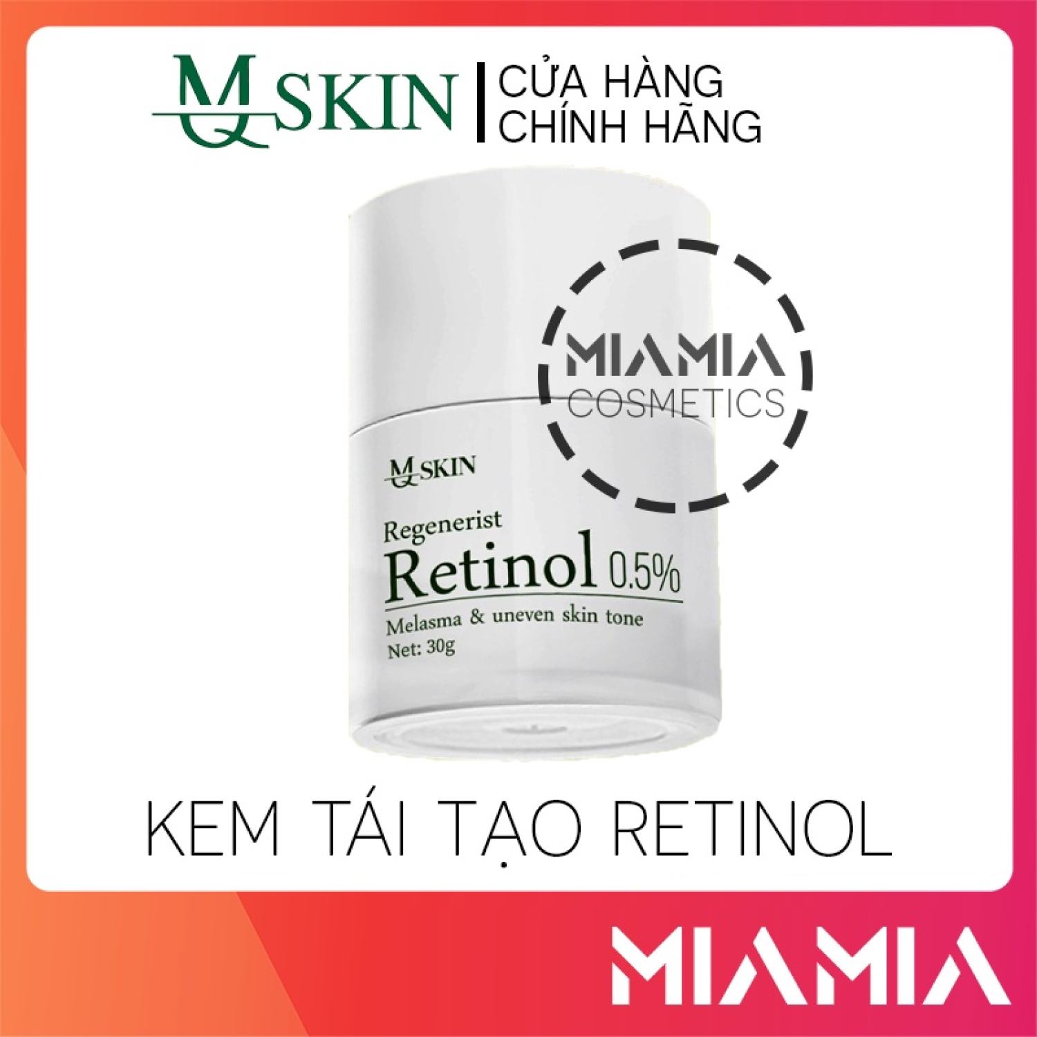 Kem Face Retinol 0.5% MQ Skin chính hãng - Kem tái tạo phục hồi da Regenerist Retinol MQskin - 89361