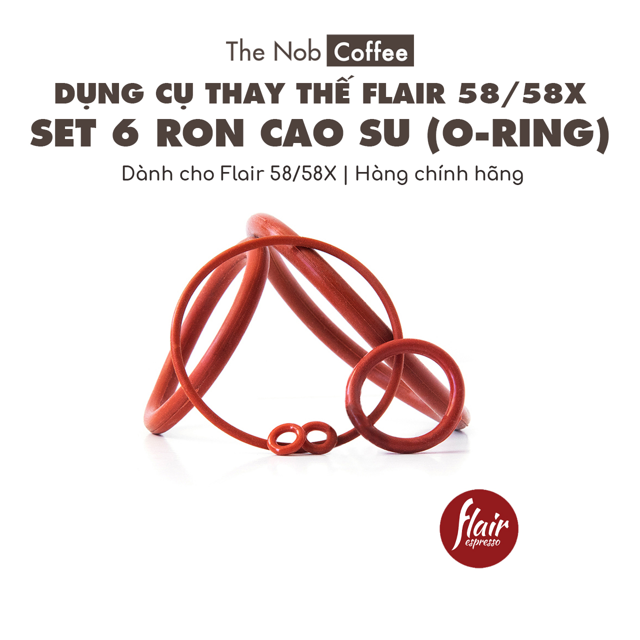 Bộ 6 ron cao su thay thế (O-ring Set) cho Flair 58 / Flair 58X