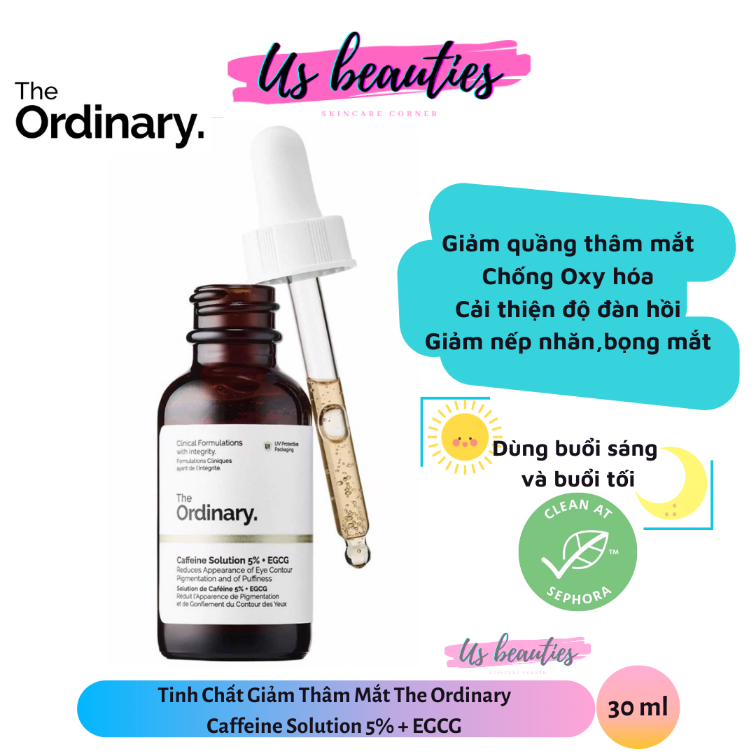 [Hcm]Tinh Chất Giảm Thâm Mắt The Ordinary Caffeine Solution 5% + Egcg 30Ml (Bill Usa)