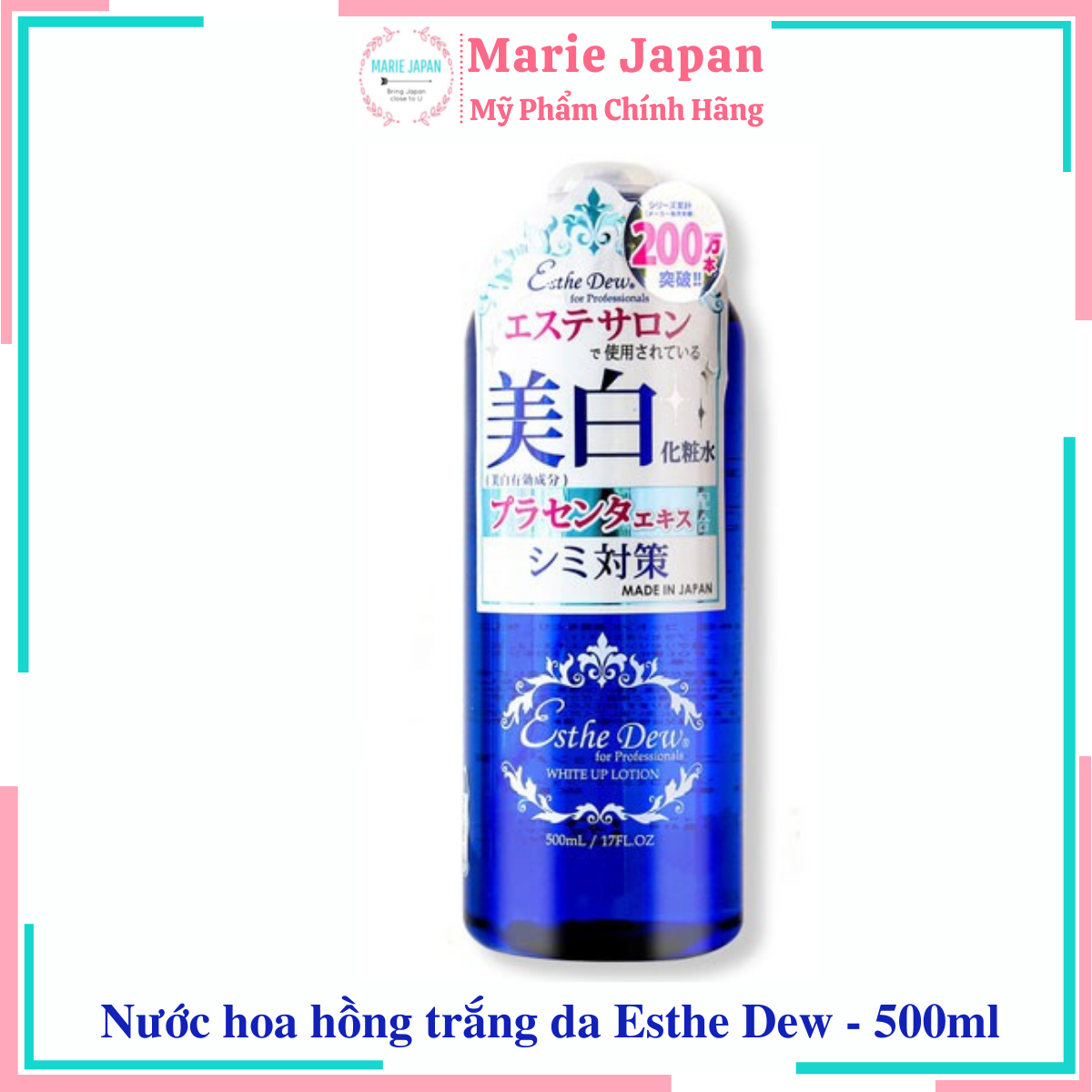 [Hcm]Nước Hoa Hồng Trắng Da Esthe Dew White Up Lotion 500Ml Nhật Bản