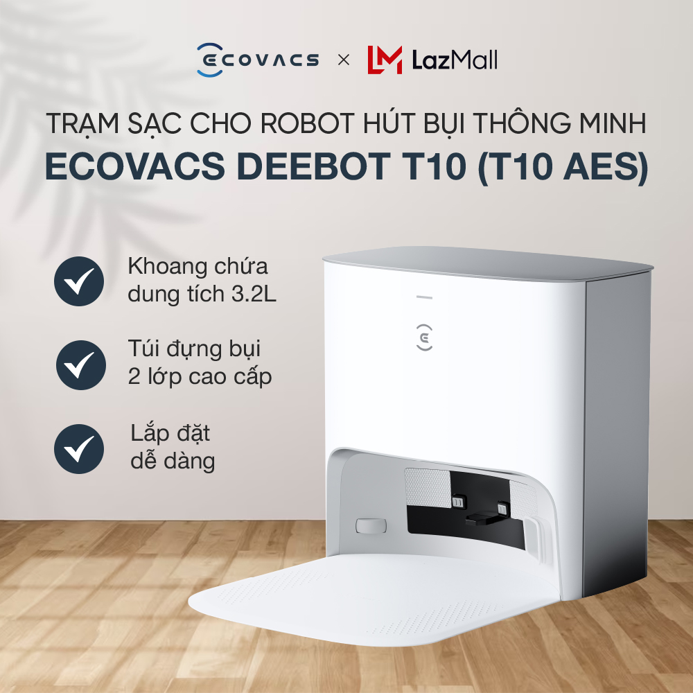 Trạm sạc cho robot hút bụi thông minh ECOVACS Deebot T10 (T10 AES)