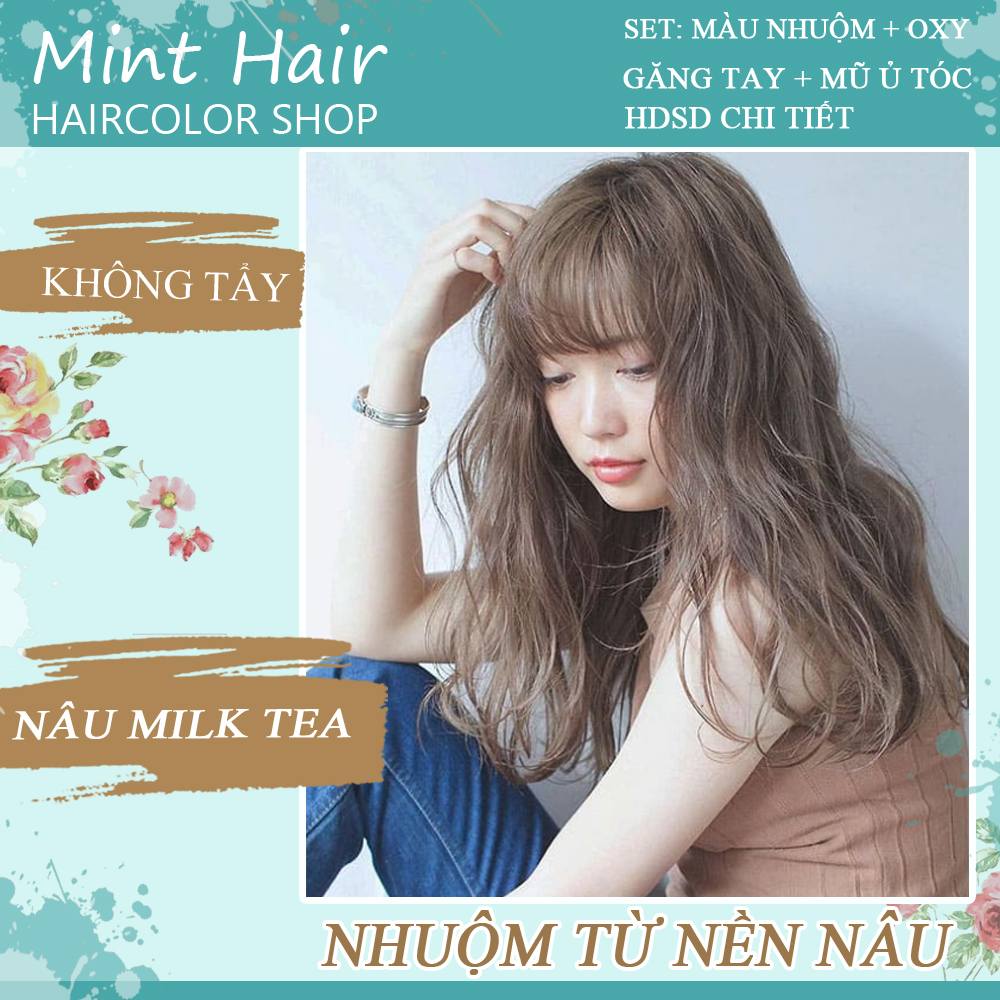 Kem Nhuộm Tóc Tại Nhà Thảo Dược Nâu Milk Tea - Nhuộm Từ Nền Nâu - Không Tẩy - Tặng Oxy