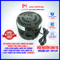 Đổi nguồn Lioa 2000VA biến áp tự ngẫu DN020 đổi điện 220v sang 100v-120v dùng cho các thiết bị có công suất dưới 1800W